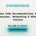 Dress Code Recommendations for Sessions, Networking & After Parties at Consensus