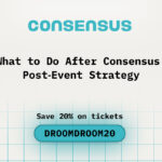 What to Do After Consensus: Post-Event Strategy