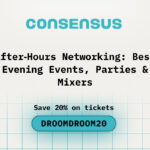 After‑Hours Networking: Best Evening Events, Parties & Mixers during Consensus