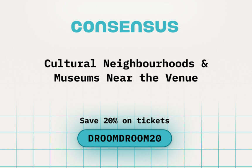 Cultural Neighbourhoods & Museums Near the Consensus 2026 Venue