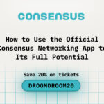 How to Use the Official Consensus Networking App to Its Full Potential