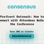 Pre-Event Outreach: How to Connect with Attendees Before the Conference