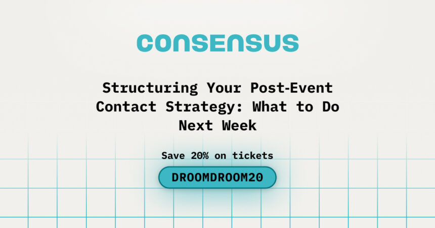 Structuring Your Post-Event Contact Strategy: What to Do Next Week