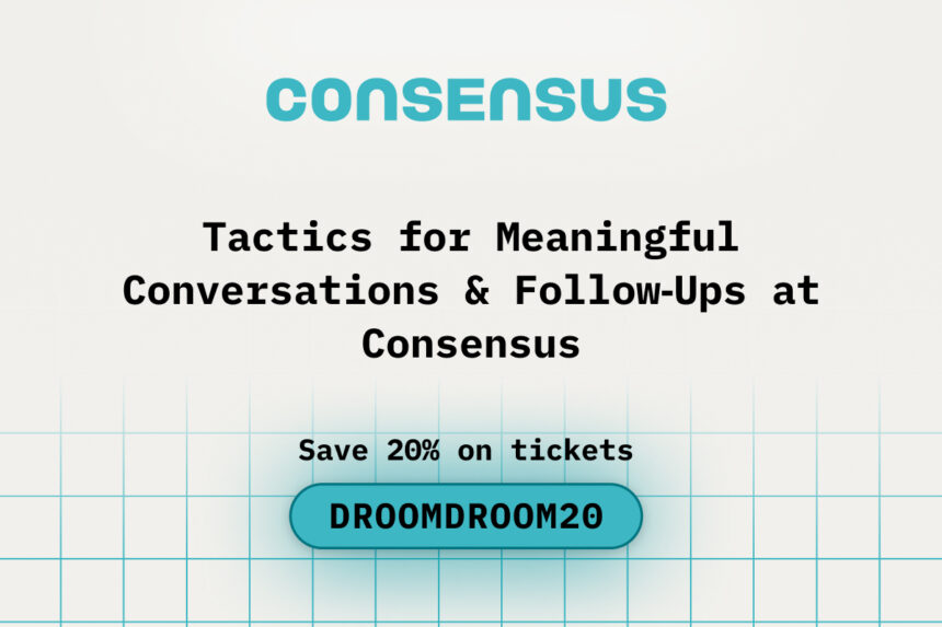 Tactics for Meaningful Conversations & Follow‑Ups at Consensus