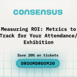 Measuring ROI: Metrics to Track for Your Attendance/Exhibition