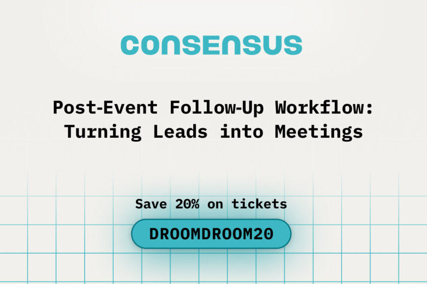 Post‑Event Follow‑Up Workflow: Turning Leads into Meetings