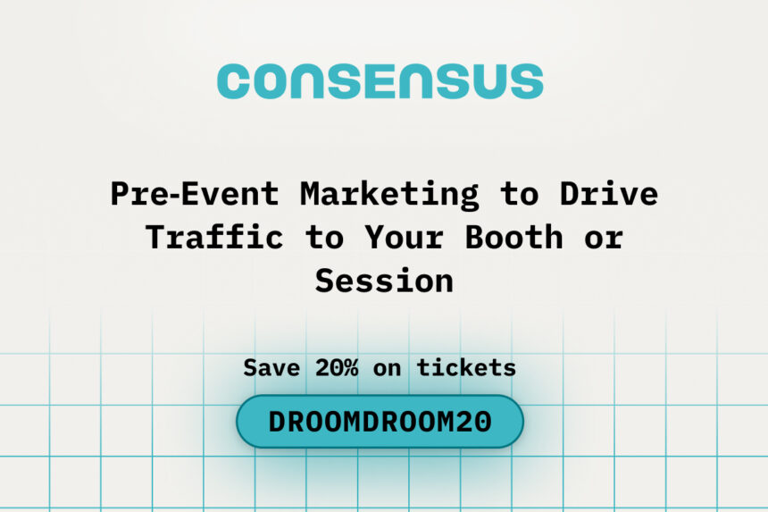 Pre-Event Marketing to Drive Traffic to Your Booth or Session