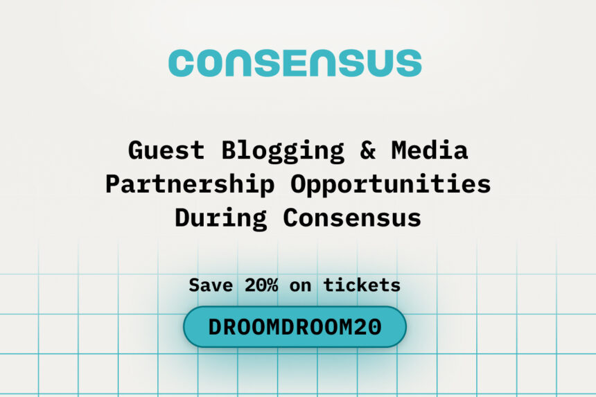 Guest Blogging & Media Partnership Opportunities During Consensus
